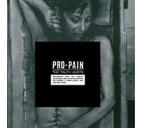 Truth Hurts by PRO-PAIN (2016-08-03)