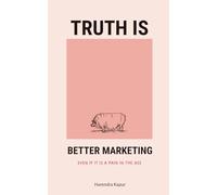 Truth is better marketing: Even if it is a pain in the ass