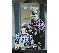 Truth is Stranger Than Publicity