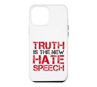 Truth Is The New Hate Speech Case for iPhone 12 Pro Max