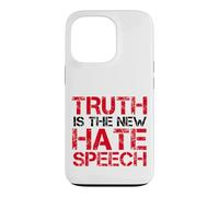 Truth Is The New Hate Speech Case for iPhone 13 Pro