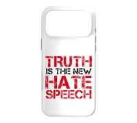 Truth Is The New Hate Speech Case for iPhone 17 Pro Max