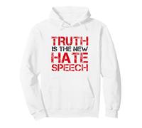 Truth Is The New Hate Speech Pullover Hoodie