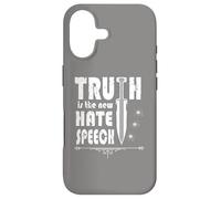 Truth Is The New Hate Speech Symbolic Politically Correct Case for iPhone 17