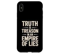 Truth is Treason In An Empire Of Lies Resist Case for iPhone XS Max