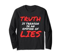 Truth is Treason in an Empire of Lies Resist Long Sleeve T-Shirt