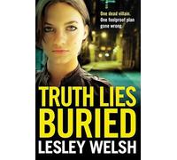 Truth Lies Buried