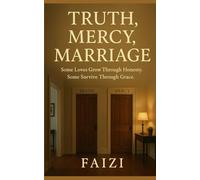 Truth, Mercy, Marriage