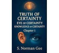 Truth of Certainty Eye of Certainty Knowledge of Certainty! (1)
