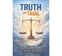 Truth on Trial