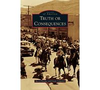 Truth or Consequences