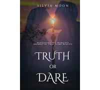 Truth or Dare: Navigating the Intricate Journey of Twin Flame Duality (Sacred Romance)