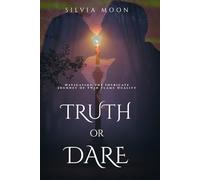 Truth or Dare: Navigating the Intricate Journey of Twin Flame Duality (Sacred Romance)