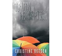 Truth or Perception