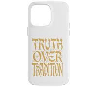Truth Over Tradition Hebrew Israelite True Jew Israel Case for iPhone 14 Pro Max