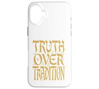 Truth Over Tradition Hebrew Israelite True Jew Israel Case for iPhone 16 Plus