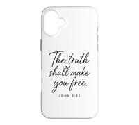 Truth Shall Make You Free John 8:32 Faith Scripture Bible Case for iPhone 16 Plus