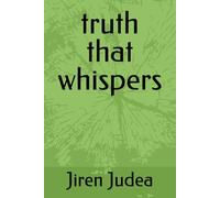 truth that whispers