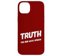Truth The New Hate Speech Political Republican Freedom Love Case for iPhone 14 Plus