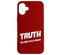 Truth The New Hate Speech Political Republican Freedom Love Case for iPhone 16 Plus