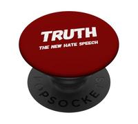 Truth The New Hate Speech Political Republican Freedom Love PopSockets Adhesive PopGrip