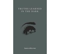 truths learned in the dark