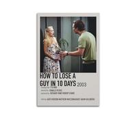 TRWQEVQWEG HOW TO LOSE A GUY IN 10 DAYS Poster Canvas Cover Wall Art Print Aesthetic Poster Modern Art Painting for Living Room 08x12inch(20x30cm) Unframe-style