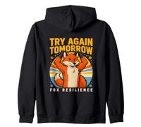 Try Again Tomorrow Fox Resilience Motivational Quote Zip Hoodie