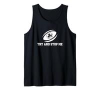 Try and Stop Me Rugby Player Tackle Scrum Sports Tank Top