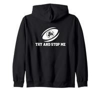 Try and Stop Me Rugby Player Tackle Scrum Sports Zip Hoodie