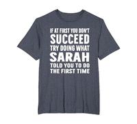 Try Doing What Sarah Told Funny Sarah Shirt T-Shirt, Men's Big and Tall, Heather Blue, 2X Tall