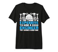 Try Hiring a Bad One Structural Engineer Premium T-Shirt