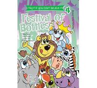 Try If You Don't Believe It - Festival Of Bottles