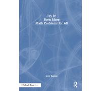 Try It! Even More Math Problems for All