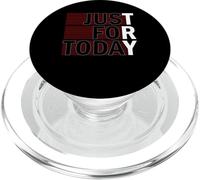 Try Just For Today Alcohol Anonymous Inspirational PopSockets PopGrip for MagSafe