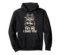 Try Me I Dare You Cool Confident Wolf Graphic Pullover Hoodie