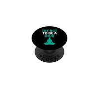 Try Not to Be a Dick Meditation Humor PopSockets Adhesive PopGrip