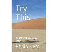 Try This: Be different when you coach
