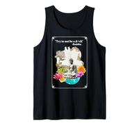 Try to Not Be A D#ck Buddha Funny Spiritual Quote Humor Tank Top
