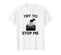 Try to Stop Me Voter Suppression Ballot Box Voting Rights T-Shirt