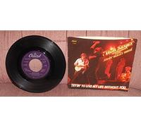 tryin' to live my life without you 45 rpm single