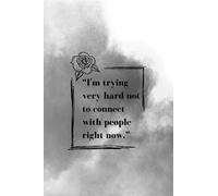 Trying Not To Connect With People Soft Cover Notebook | Schitts Creek Inspired | Ew David, Funny Graph Lined Journal | Office Supplies, Quirky Gifts, David Rose