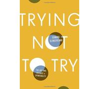 Trying Not to Try: The Art and Science of Spontaneity