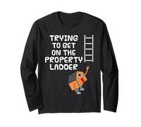 Trying to Get On The Property Ladder, Housing Crisis Economy Long Sleeve T-Shirt