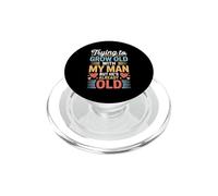 Trying To Grow Old With My Man But He's Already Old - PopSockets PopGrip for MagSafe