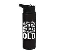 Trying to Grow Old with My Man But He's Already Old Stainless Steel Insulated Water Bottle