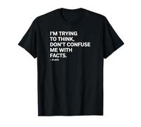 Trying to Think Plato Saying of a Philosopher T-Shirt