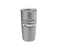 Tryna Strike a Chord and It's Probably A-Minor Stainless Steel Insulated Tumbler