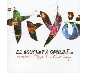 Tryo - De Bouches ? Oreilles