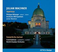 Orchestre Matropolitain, McGil – Tryptich: Concerto for Clarinet & Orchestra – NAXOS